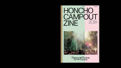 Honcho Zine - Camp'24